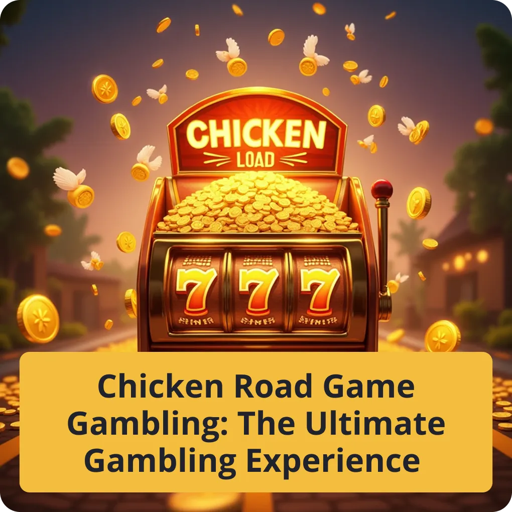 Discover why Chicken Road Game Gambling offers the ultimate online gambling experience Chicken Road Game Gambling: The Ultimate Gambling Experience